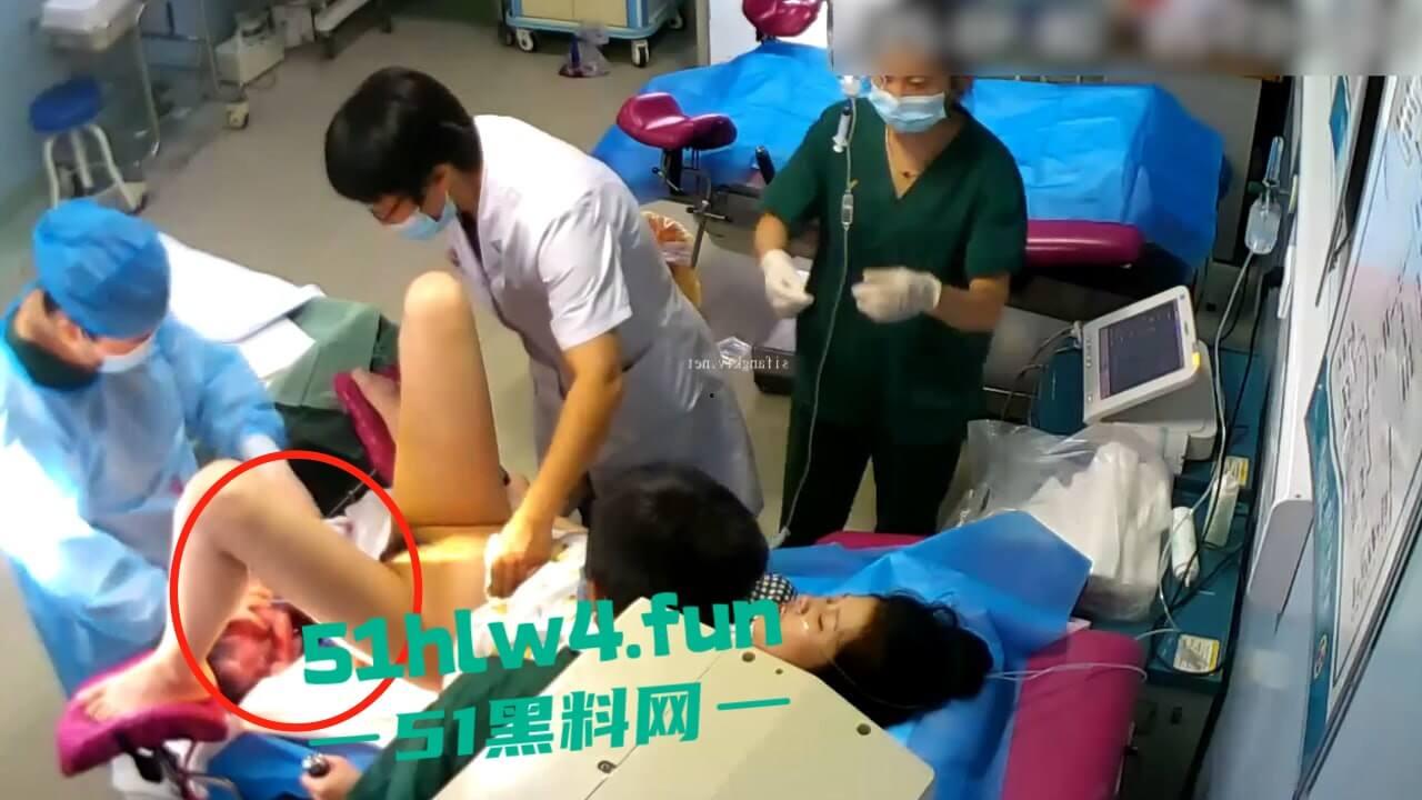妇产医院生孩子现场，孕妇分娩手术室监控被黑客大神攻破，看完生孩子逼才是真的牛逼！-5